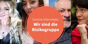 Beitragsbild des Blogbeitrags Corona-Interviews: Das sagt die Risikogruppe