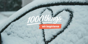 Beitragsbild des Blogbeitrags Wöchentliche Tipps für dich: Der 1000things-Newsletter