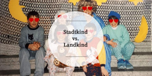 Beitragsbild des Blogbeitrags Stadtkind vs. Landkind: Wie wir als Kinder Fasching gefeiert haben 