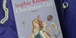Beitragsbild des Blogbeitrags Buchvorstellung: Charleston Girl von Sophie Kinsella 