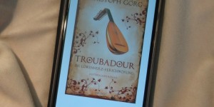 Beitragsbild des Blogbeitrags Buchrezension #193 Troubadour: Die Löwenherz-Verschwörung von Christoph Görg