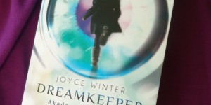 Beitragsbild des Blogbeitrags Buchrezension #196 Dreamkeeper 1 Die Akademie der Träume von Joyce Winter 