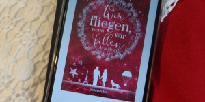 Beitragsbild des Blogbeitrags Buchrezension #218 Wir fliegen, wenn wir fallen von Ava Reed