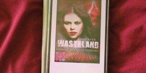Beitragsbild des Blogbeitrags Buchrezension #239 Wasteland 3: Moment der Entscheidung von Emily Bähr
