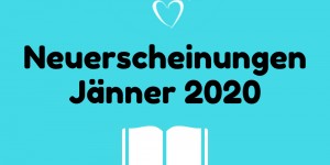 Beitragsbild des Blogbeitrags Neuerscheinungen im Jänner 2020 #1 