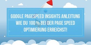 Beitragsbild des Blogbeitrags Google Pagespeed Insights (Anleitung) – Wie du bis zu 100% bei der Page Speed Optimierung erreichst!
