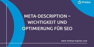 Beitragsbild des Blogbeitrags Meta-Description – Wichtigkeit und Optimierung für SEO