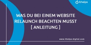 Beitragsbild des Blogbeitrags Erfahre, was du bei einem Website Relaunch beachten musst und nutze unsere kostenlose Checkliste, um häufige Fehler beim Relaunch zu vermeiden.