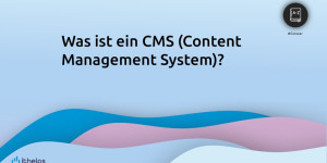 Beitragsbild des Blogbeitrags CMS 