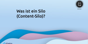 Beitragsbild des Blogbeitrags Silo (Content-Silo)
