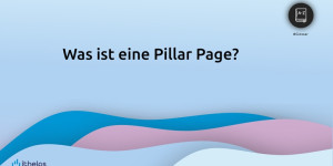 Beitragsbild des Blogbeitrags Pillar Page