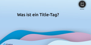 Beitragsbild des Blogbeitrags Title-Tag 