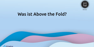 Beitragsbild des Blogbeitrags Above the Fold