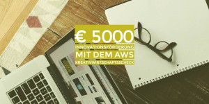 Beitragsbild des Blogbeitrags Innovationsförderung: € 5000 Förderung für KMU mit dem AWS Kreativwirtschaftsscheck