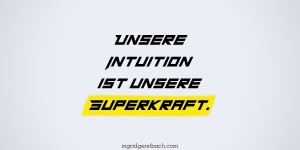 Beitragsbild des Blogbeitrags Wie Sie Ihrem Instinkt wieder vertrauen lernen