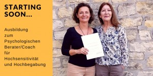 Beitragsbild des Blogbeitrags Ausbildung zum Psychol. Berater/Coach für Hochsensitivität und Hochbegabung
