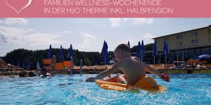 Beitragsbild des Blogbeitrags GEWINNSPIEL Familien Wellness-Wochenende in der H2O Therme 