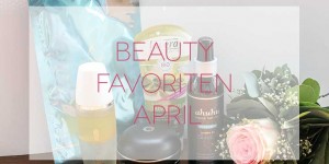 Beitragsbild des Blogbeitrags ahuhu – Beauty Favorit des Monats