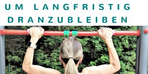 Beitragsbild des Blogbeitrags Sport im Alltag: 17 Tipps, wie du es langfristig schaffst