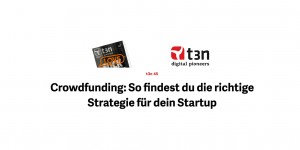 Beitragsbild des Blogbeitrags QUERVERLINKT: Mein Crowdfunding-Gastbeitrag im t3n