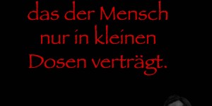 Beitragsbild des Blogbeitrags Ruhm ist ein Gift, das der Mensch nur in kleinen Dosen verträgt.