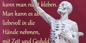 Beitragsbild des Blogbeitrags Ein kaputtes Herz kann man nicht kleben. Man kann es aber liebevoll in die Hände nehmen, mit Zeit und Geduld zuschauen wie es wieder zusammenwächst. 