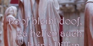 Beitragsbild des Blogbeitrags Doof bleibt doof, da helfen auch keine Pillen.