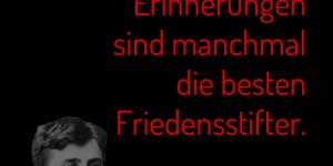 Beitragsbild des Blogbeitrags Gemeinsame Erinnerungen sind manchmal die besten Friedensstifter.