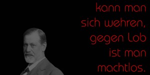 Beitragsbild des Blogbeitrags Gegen Angriffe kann man sich wehren, gegen Lob ist man machtlos.