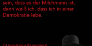 Beitragsbild des Blogbeitrags Wenn es morgens um sechs Uhr an meiner Tür läutet und ich kann sicher sein, dass es der Milchmann ist, dann weiß ich, dass ich in einer Demokratie lebe. 