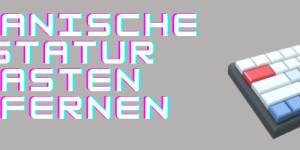 Beitragsbild des Blogbeitrags Mechanische Tastatur Tasten entfernen – wie geht das?