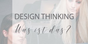 Beitragsbild des Blogbeitrags Design Thinking: Was ist das?