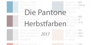 Beitragsbild des Blogbeitrags Die Pantone Trendfarben für den Herbst 