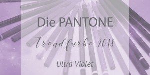 Beitragsbild des Blogbeitrags Pantone Trendfarbe des Jahres 2018: Ultraviolett 