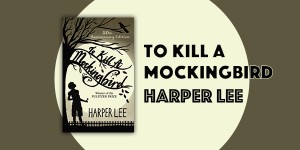 Beitragsbild des Blogbeitrags Book Review: To Kill a Mockingbird by Harper Lee 
