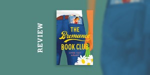 Beitragsbild des Blogbeitrags Book Review: The Bromance Book Club by Lyssa Kay Adams 
