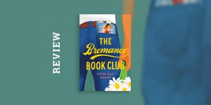 Beitragsbild des Blogbeitrags Book Review: The Bromance Book Club by Lyssa Kay Adams