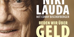 Beitragsbild des Blogbeitrags Buchempfehlung: Niki Lauda – Reden wir über Geld