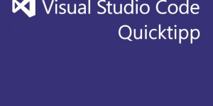 Beitragsbild des Blogbeitrags Visual Studio Code Quicktipp #3 – Keyboard Shortcuts verwalten 