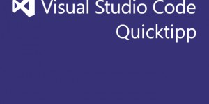 Beitragsbild des Blogbeitrags Visual Studio Code Quicktipp #3 – Keyboard Shortcuts verwalten