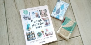 Beitragsbild des Blogbeitrags Buchtipp – Einfach Plastikfrei leben