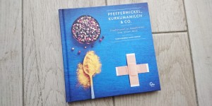 Beitragsbild des Blogbeitrags Buchtipp – Pfefferwickel, Kurkumamilch & Co 