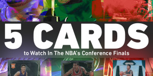 Beitragsbild des Blogbeitrags 5 Cards to Watch During the NBA Conference Finals