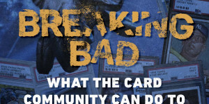 Beitragsbild des Blogbeitrags Breaking Bad: What the Card Community Can Do To Stop Shop Burglaries 