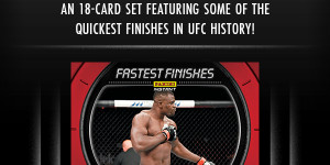 Beitragsbild des Blogbeitrags 2022 Panini Instant UFC Fastest Finishes MMA Cards – Checklist Added 