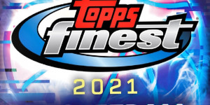 Beitragsbild des Blogbeitrags 2021 Topps Finest Basketball Cards – Checklist Added