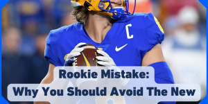Beitragsbild des Blogbeitrags Rookie Mistake: Why You Should Avoid the New NFL Class Cards 