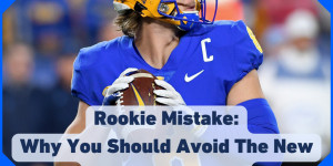Beitragsbild des Blogbeitrags Rookie Mistake: Why You Should Avoid the New NFL Class Cards
