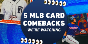 Beitragsbild des Blogbeitrags 5 MLB Card Comebacks Were Watching 