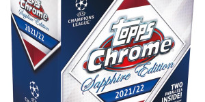 Beitragsbild des Blogbeitrags 2021-22 Topps Chrome Sapphire Edition UEFA Champions League Soccer Cards Checklist